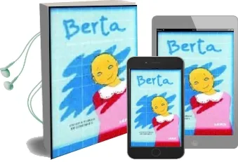 Descargar AudioLibro Berta: Reune Fuerzas para Afrontar el Cancer de Paulina Verges De Echenique año 2001