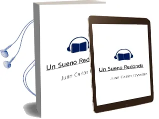 Descargar AudioLibro Un Sueño Redondo de Juan Carlos Chandro año 2001