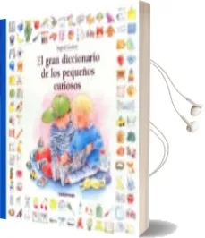 Descargar AudioLibro El Gran Diccionario de los Pequeños Curiosos de Varios Autores año 2001