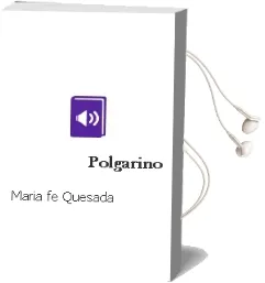 Descargar AudioLibro Polgariño de Maria Fe Quesada año 2001