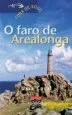 AudioLibro O Faro de Arealonga de Uxia Casal