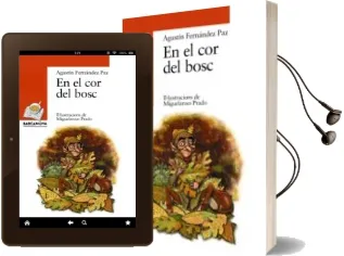 Descargar AudioLibro En el cor del Bosc de Agustin Fernandez Paz año 2001