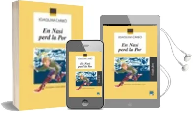 Descargar AudioLibro En Nasi Perd la por de Joaquim Carbo año 2001