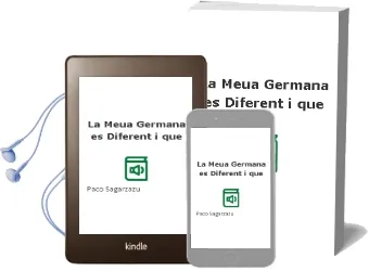 Descargar AudioLibro La Meua Germana es Diferent, i que? de Paco Sagarzazu año 2001