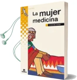 Descargar AudioLibro La Mujer Medicina de Joaquim Carbo año 2001