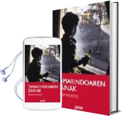 Descargar AudioLibro Tamarindoaren Zainak de Sindo Pacheco año 2001