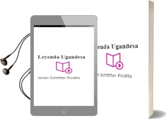 Descargar AudioLibro Leyenda Ugandesa de Istvan Schtitter Picatto año 2001