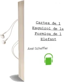 Descargar AudioLibro Cartes de l Esquirol, de la Formiga, de l Elefant de Axel Scheffler año 2001