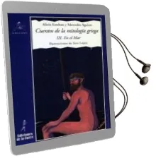 Descargar AudioLibro Cuentos Mitologia Griega Iii: En el mar (2ª Ed.) de Alicia Esteban año 2001