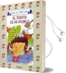 Descargar AudioLibro El Tonto de mi Pueblo de Antonio Rodriguez Almodovar año 2001