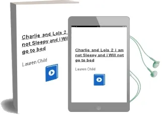 Descargar AudioLibro Charlie and Lola 2: I am not Sleepy and i Will not go to bed de Lauren Child año 2001