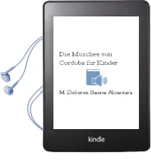 Descargar AudioLibro Die Moschee von Cordoba für Kinder de Mª Dolores Baena Alcantara año 2001