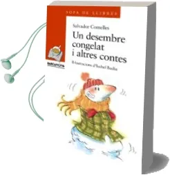 Descargar AudioLibro Un Desembre Congelat i Altres Contes de Salvador Comelles año 2001