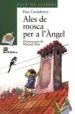AudioLibro Ales de Mosca per a l Angel de Fina Casalderrey