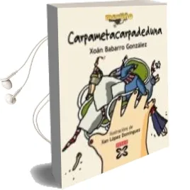 Descargar AudioLibro Carpametacarpadeduna de Xoan Babarro Gonzalez año 2001