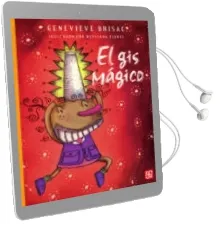 Descargar AudioLibro El gis Magico de Genevieve Brisac año 2001