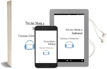 Descargar AudioLibro No vas Morir a Stalingrad de Christian Delstanches año 2001