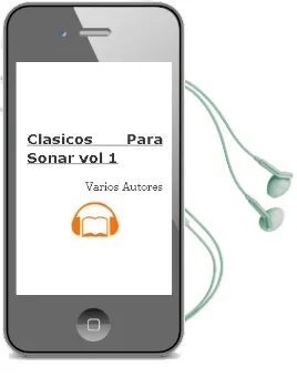 Descargar AudioLibro Clasicos para Soñar (Vol. 1) de Varios Autores año 2001