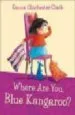 AudioLibro Where are You, Blue Kangaroo? de Emma Chichester Clark