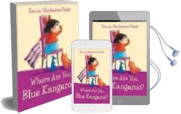 Descargar AudioLibro Where are You, Blue Kangaroo? de Emma Chichester Clark año 2001