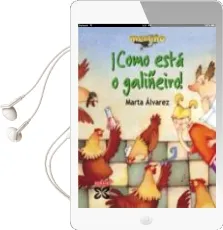 Descargar AudioLibro ¡Como Esta o Galiñeiro! de Marta Alvarez año 2002