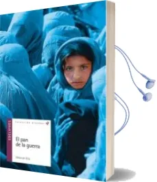 Descargar AudioLibro El pan de la Guerra de Deborah Ellis año 2002