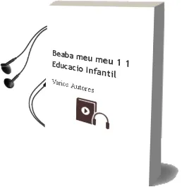 Descargar AudioLibro Beaba: Meu, meu 1: 1 Educacio Infantil de Varios Autores año 2002
