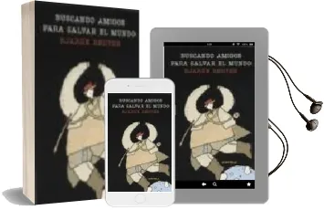 Descargar AudioLibro Buscando Amigos para Salvar el Mundo de Bjarne Reuter año 2002