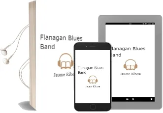Descargar AudioLibro Flanagan Blues Band de Jaume Ribera año 2002