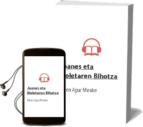 Descargar AudioLibro Joanes eta Bioletaren Bihotza de Miren Agur Meabe año 2002