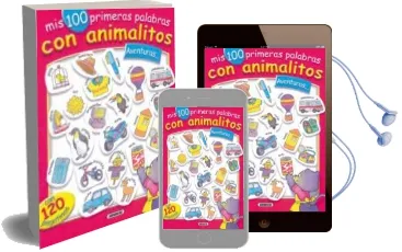 Descargar AudioLibro Mis 100 Primeras Palabras con Animalitos Aventureros de Varios Autores año 2002