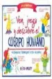 AudioLibro Ven, Juega y Descubre el Cuerpo Humano: Actividades Faciles para los Niños Pequeños de Janice Vancleave