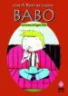 AudioLibro Babo de Jose Antonio Ramirez Lozano