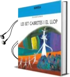Descargar AudioLibro Les set Cabretes i el Llop de Teresa Sabate Rodie año 2002