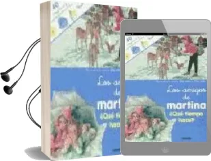 Descargar AudioLibro Los Amigos de Marina ¿Que Tiempo Hace? (40 Pegatinas Reposicional es) de Varios Autores año 2002