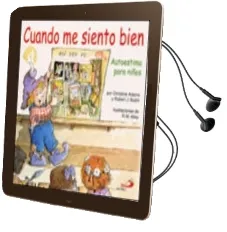 Descargar AudioLibro Cuando me Siento Bien: Autoestima para Niños de Christine A. Adams año 2002