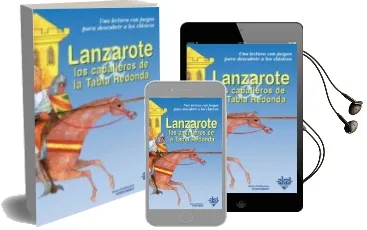 Descargar AudioLibro Lanzarote y los Caballeros de la Tabla Redonda de Anne Catherine Vivet Remy año 2002