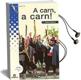 Descargar AudioLibro A Carn, a Carn! de Nuria Pradas año 2002