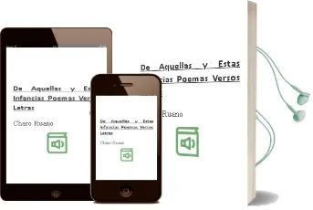 Descargar AudioLibro De Aquellas y Estas Infancias: Poemas, Versos, Letras... de Charo Ruano año 2002