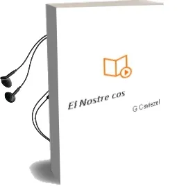 Descargar AudioLibro El Nostre cos de G Caviezel año 2002