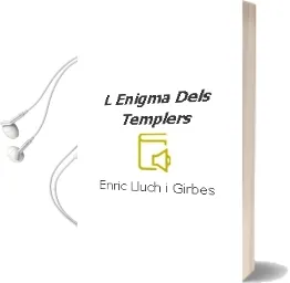 Descargar AudioLibro L Enigma Dels Templers de Enric Lluch I Girbes año 2002