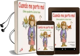 Descargar AudioLibro Cuando me Porto Mal: Como Ayudarte a Obrar Bien de Lisa O. Engelhardt año 2002