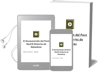 Descargar AudioLibro El Desaparecido del Pont-Neuf: 6 Historias de Detectives de Olivier Mau año 2002