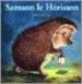 AudioLibro Samson le Herisson de Antoon Krings