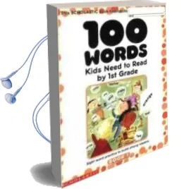 Descargar AudioLibro 100 Words Kids Need to Read by 1st Grade: Sight Word Practice to Buld Strong Readers de Varios Autores año 2002