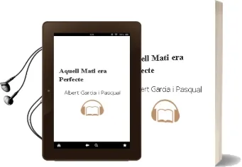 Descargar AudioLibro Aquell Mati era Perfecte de Albert Garcia I Pasqual año 2002