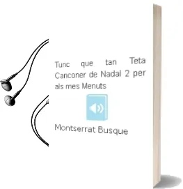 Descargar AudioLibro Tunc que tan Teta: Cançoner de Nadal 2 per als mes Menuts de Montserrat Busque año 2002