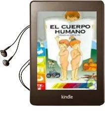 Descargar AudioLibro El Cuerpo Humano: Observa Como es de Giovanna Mantegazza año 2002