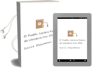 Descargar AudioLibro El Pueblo Sombrio (Premio de Literatura Ccei 2002) de Lucia Baquedano año 2002