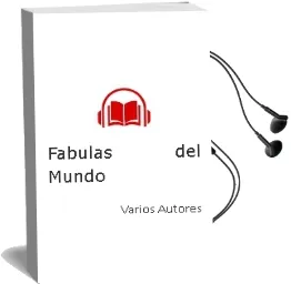 Descargar AudioLibro Fabulas del Mundo de Varios Autores año 2002